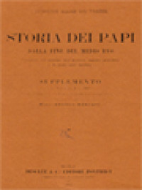 Storia Dei Papi, Dalla Fine Del Medio Evo (Supplemento): Supplemento Ai Volumi I E III