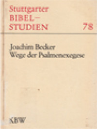 Wege Der Psalmenexegese