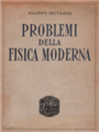 Problemi Della Fisica Moderna