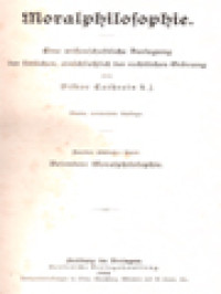 Moralphilosophie II: Eine Wissenschaftliche Darlegung Der Sittlichen, Einschliesslich Der Rechtlichen Ordnung, Besondere Moralphilosophie