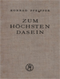 Image of Zum Höchsten Dasein: Goethes Faust Im Lichte Der Schopenhauerschen Philosophie