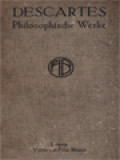 Philosophische Werke I: Abhandlung über Die Methode