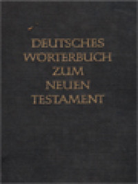 Deutsches Wörterbuch Zum Neuen Testament (Registerband)