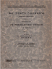 De Beato Guerrico Abbate Igniacensi Eiusque Doctrina De Formatione Christi In Nobis