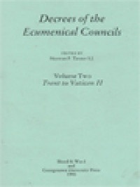 Decrees Of The Ecumenical Councils II: Trent To Vatican II