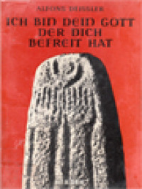 Image of Ich Bin Dein Gott, Der Dich Befreit Hat: Wege Zur Meditation über Das Zehngebot