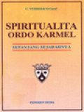 Spiritualita Ordo Karmel - Sepanjang Sejarahnya