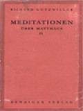 Meditationen Über Matthäus II