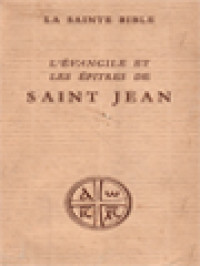 L'èvangile Et Les èpitres De Saint Jean