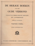 De Heilige Boeken Van Het Oude Verbond V: Het Boek Der Spreuken