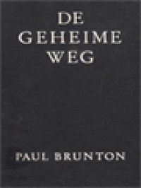 Image of De Geheime Weg: Een Methode Tot Geestelijke Zelfontdekking Voor De Moderne Wereld