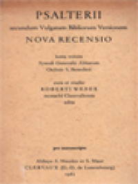 Psalterii Nova Recensio: Secundum Vulgatam Bibliorum Versionem