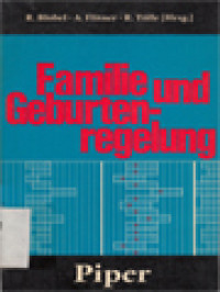 Familie Und Geburtenregelung / Reiner Blobel, Andreas Flitner, Rainer Tölle (Herausgegeben)