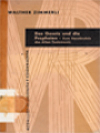 Image of Das Gesetz Und Die Propheten: Zum Verständnis Des Alten Testamentes