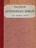 Psalterium Antiphonarii Romani, Pro Diurnis Horis