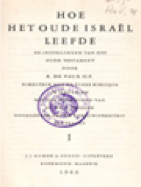 Image of Hoe Het Oude Israël Leefde: De Instellingen Van Het Oude Testament I