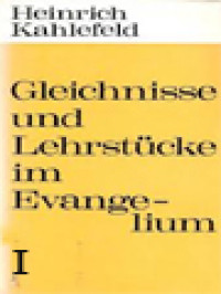 Gleichnisse Und Lehrstücke Im Evangelium I