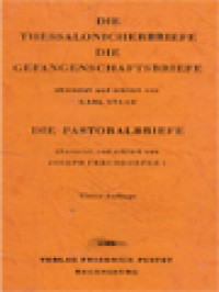 Die Thessalonicherbriefe Die Gefangenschaftsbriefe