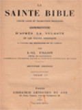 La Sainte Bible Commentée D'après La Vulgate Et Les Textes Originaux IV