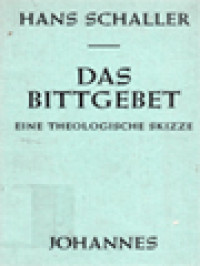 Image of Das Bittgebet: Eine Theologisce Skizze