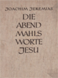 Die Abend Mahls Worte Jesus