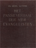 Het Passieverhaal Der Vier Evangelisten