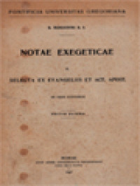 Notae Exegeticae II: Selecta Ex Evangeliis Et Act. Apost.