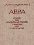 Abba: Studiën Zur Neutestamentlichen Theologie Und Zeitgeschichte