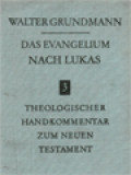 Das Evangelium Nach Lukas: Theologischer Handkommentar zum Neuen Testament III