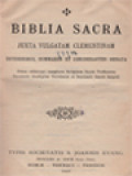 Biblia Sacra: Juxta Vulgatam Clementinam (Divisionibus, Summariis Et Concordantiis Ornata)