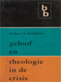 Geloof En Theologie In De Crisis