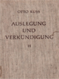 Auslegung Und Verkundigung II: Bibelsche Vortrage Und Meditationen