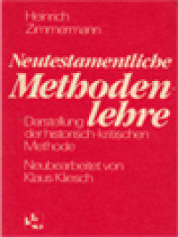 Image of Neutestamentliche Methodenlehre: Darstellung Der Historisch-Kritischen Methode