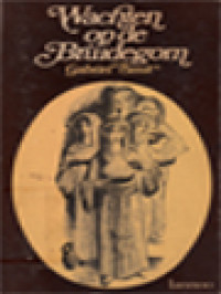 Image of Wachten Op De Bruidegom: Wat Verkondigt En Wat Vraagt Het Evangelie?