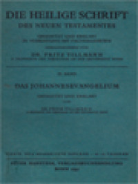 Die Heilige Schrift Des Neuen Testamentes III: Das Johannesevangelium