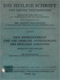 Die Heilige Schrift Des Neuen Testamentes X: Der Hebräerbrief Und Die Geheime Offenbarung Des Heiligen Johannes