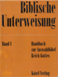 Image of Biblische Unterweisung I: Handbuch zur Auswahlbibel » Reich Gottes «