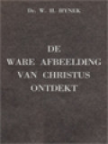 De Ware Afbeelding Van Christus Ontdekt