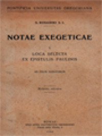 Notae Exegeticae I: Loca Selecta Ex Epistulis Paulinis