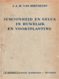 Image of Schoonheid En Geluk In Huwelijk En Voortplanting