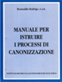 Image of Manuale Per Istruire I Processi Di Canonizzazione