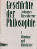 Geschichte Der Philosophie I: Altertum Und Mittelalter