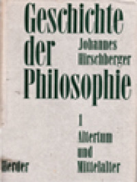 Geschichte Der Philosophie I: Altertum Und Mittelalter