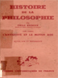 Histoire De La Philosophie, Tome Premier: L'antiquité Et Le Moyen Age, III Moyen Age Et Renaissance