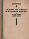 Geschiedenis Der Patristische En Middeleeuwsche Wijsbegeerte