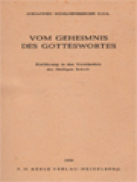 Vom Geheimnis Des Gotteswortes: Einführung In Das Verständnis Der Heiligen Schrif