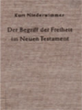 Der Begriff Der Freiheit Im Neuen Testament