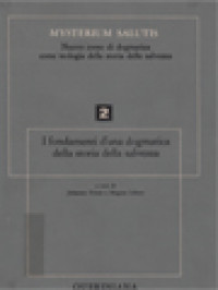 Image of Mysterium Salutis II: I Fondamenti D'una Dogmatica Della Storia Della Salvezza 2 / Magnus Löhrer, Johannes Feiner (A cura)