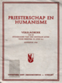 Image of Priesterschap En Humanisme: Verslagboek Van De Studiedagen Van Ons Geestelijk Leven Voor Priesters Te Stein (L.)