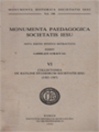 Image of Monumenta Paedagogica Societatis Iesu VI: Collectanea De Ratione Studiorum Societatis Iesu (1582-1587)